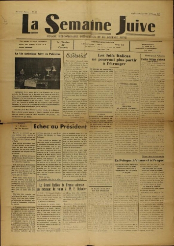 La Semaine Juive : Organe hebdomadaire d'éducation et de défense juive. N° 59 (14 avril 1939)